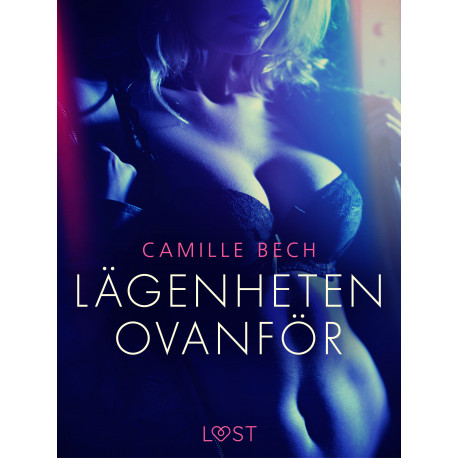 Lägenheten ovanför - erotisk novell