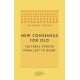 New Consensus for Old: Cultural Studies from Left to Right