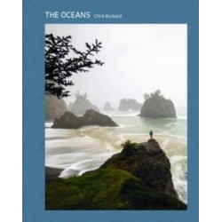 The Oceans: The Maritime Photography of Chris Burkard
