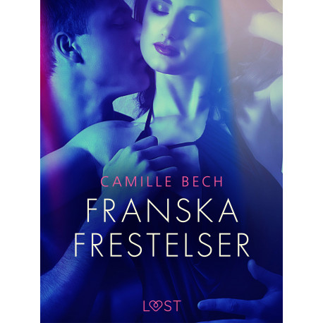 Franska frestelser - erotisk novell