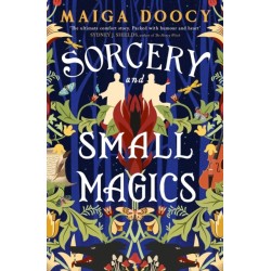 Sorcery and Small Magics: The Sunday Times bestselling cosy fantasy