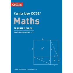Cambridge IGCSE™ Maths Teacher’s Guide