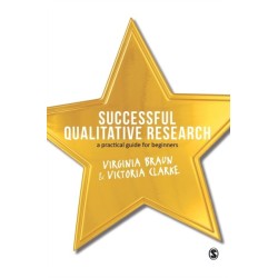 Successful Qualitative Research: A Practical Guide for Beginners