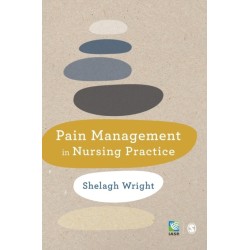 Pain Management in Nursing Practice
