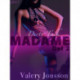 Madame 2: Dirty Talk - erotisk novell