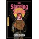 The Starving Saints: A Novel