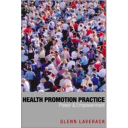 Health Promotion Practice: Power and Empowerment