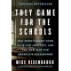 They Came for the Schools: One Town's Fight Over Race and Identity, and the New War for America's Classrooms
