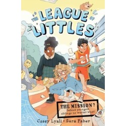 The League of Littles: A Graphic Novel