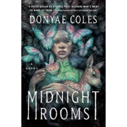 Midnight Rooms: A Novel