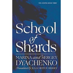 School of Shards: A Novel