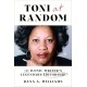 Toni at Random: The Iconic Writer's Legendary Editorship