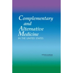 Complementary and Alternative Medicine in the United States