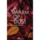 A Swarm of Dust