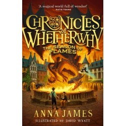 The Chronicles of Whetherwhy: The Season of Flames