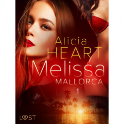Melissa 1: Mallorca - erotisk novell