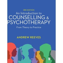 An Introduction to Counselling and Psychotherapy: From Theory to Practice