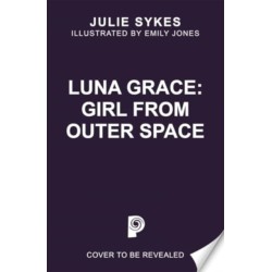 Luna Grace: Girl from Outer Space