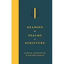 Reading the Psalms as Scripture