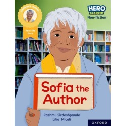 Hero Academy Non-fiction: Oxford Reading Level 12, Book Band Lime+: Sofia the Author