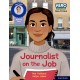 Hero Academy Non-fiction: Oxford Reading Level 11, Book Band Lime: Journalist on the Job