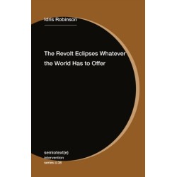 The Revolt Eclipses Whatever the World Has to Offer