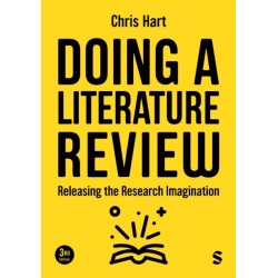Doing a Literature Review: Releasing the Research Imagination