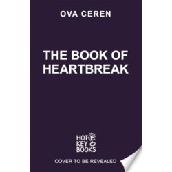 The Book of Heartbreak: A cursed heart. A celestial fate. A love that could rewrite the stars.
