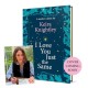 I Love You Just the Same: A spellbinding illustrated gift book for ages 3–7 by Keira Knightley