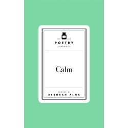 Poetry Prescription: Calm