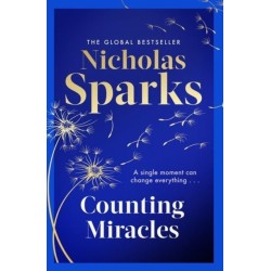 Counting Miracles: the brand-new heart-breaking yet uplifting novel from the author of global bestseller, THE NOTEBOOK
