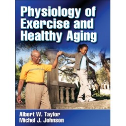 Physiology of Exercise and Healthy Aging