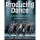 Producing Dance: A Collaborative Art
