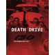 Death Drive: There Are No Accidents