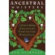 Ancestral Whispers: A Guide to Building Ancestral Veneration Practices