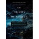 An Infinity of Worlds: Cosmic Inflation and the Beginning of the Universe
