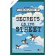Secrets on the Street: An Official Coronation Street Interactive Novel