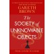 The Society of Unknowable Objects
