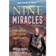 Nine Miracles: When Bullets Can't Kill and Hope Prevails