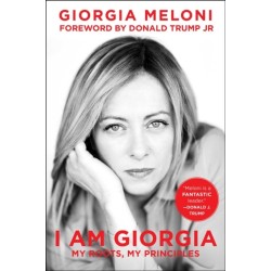 I Am Giorgia: My Roots, My Principles