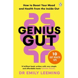 Genius Gut: How to Boost Your Mood and Health from the Inside Out