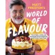 Matt Preston's World of Flavour: The Recipes, Myths and Surprising Stories Behind the World’s Best-loved Food