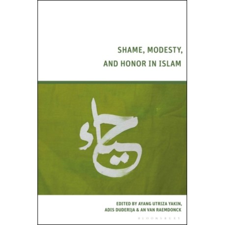 Shame, Modesty, and Honor in Islam