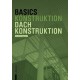 Basics Dachkonstruktion