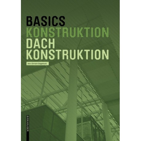 Basics Dachkonstruktion
