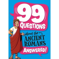 99 Questions About: The Romans