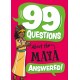 99 Questions About: The Maya