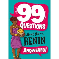 99 Questions About: The Benin