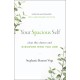 Your Spacious Self: Clear the Clutter and Discover Who You Are (Updated and Expanded 10th Anniversary Edition)