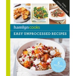 Hamlyn Cooks: Unprocessed